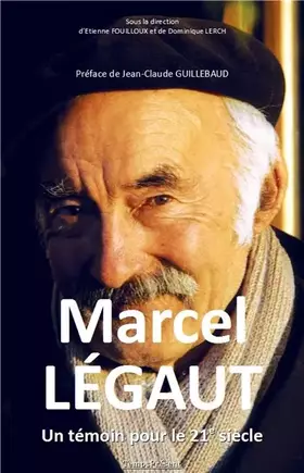 Couverture du produit · Marcel Légaut: Un témoin pour le XXIe siècle