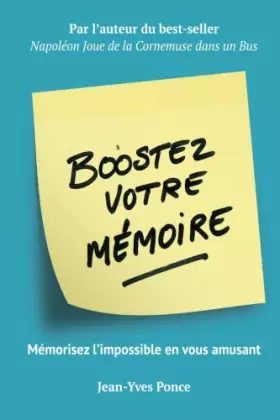 Couverture du produit · Boostez votre mémoire: Mémorisez l'impossible en vous amusant