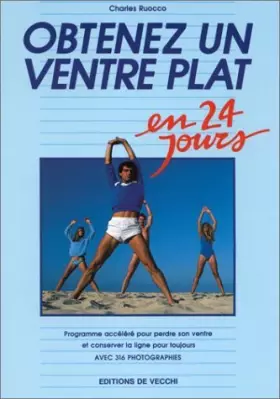 Couverture du produit · Obtenez un ventre plat en 24 jours : Programme accéléré pour perdre son ventre et conserver la ligne pour toujours