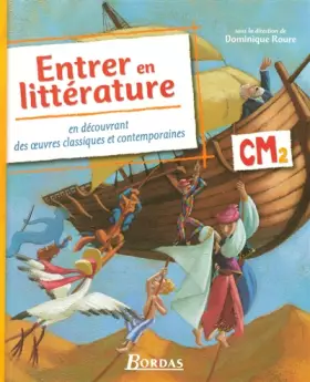 Couverture du produit · ENTREE EN LITTERATURE CM2 MANU