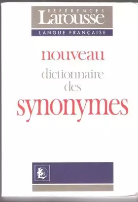 Couverture du produit · Nouveau dictionnaire des synonymes