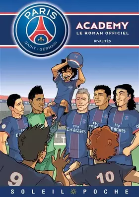 Couverture du produit · Paris Saint-Germain Academy - Rivalités: Rivalités