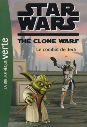Couverture du produit · Star Wars Clone Wars 14 - Le combat de Jedi