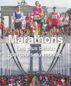 Couverture du produit · Marathons: Les plus beaux parcours du monde