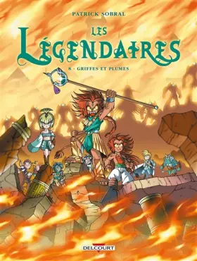 Couverture du produit · Les Légendaires, Tome 8 : Griffes et plumes