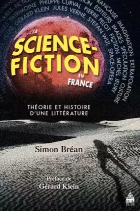 Couverture du produit · La Science-Fiction en France: Théorie et histoire d'une littérature