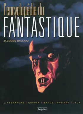 Couverture du produit · L'encyclopédie du fantastique