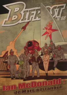 Couverture du produit · Bifrost N° 68: IAN MACDONALD : DE MARS À ISTANBUL