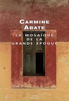 Couverture du produit · La mosaïque de la grande époque