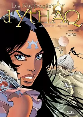 Couverture du produit · Les Naufragés d'Ythaq T07: La Marque des Ythes