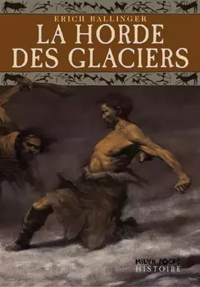 Couverture du produit · La Horde des glaciers