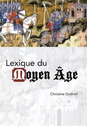Couverture du produit · Lexique du Moyen Age