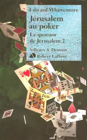Couverture du produit · Jérusalem au poker - Le quatuor de Jérusalem - T2 (02)