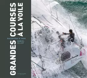 Couverture du produit · Grandes courses à la voile racontées à tous