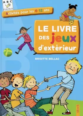 Couverture du produit · LIVRE DES JEUX D'EXTERIEUR (LE)