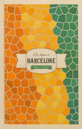 Couverture du produit · Des tapas à Barcelone