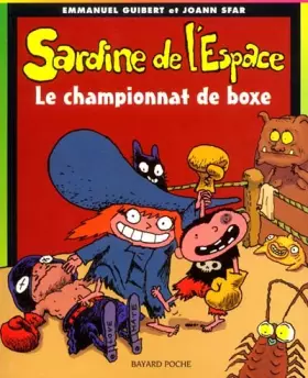 Couverture du produit · Sardine de l'espace, tome 5 : Le Championnat de boxe