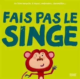 Couverture du produit · Fais pas le singe