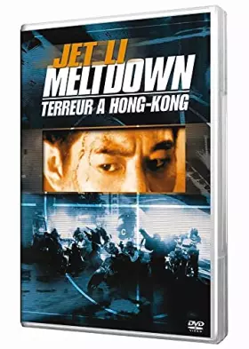 Couverture du produit · Meltdown: Terreur à Hong-Kong