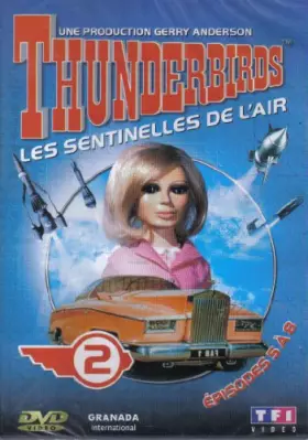 Couverture du produit · Thunderbirds: les sentinelles de l'air