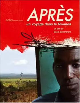 Couverture du produit · Après, un voyage dans le Rwanda