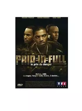 Couverture du produit · Paid in Full-Le Prix du Danger