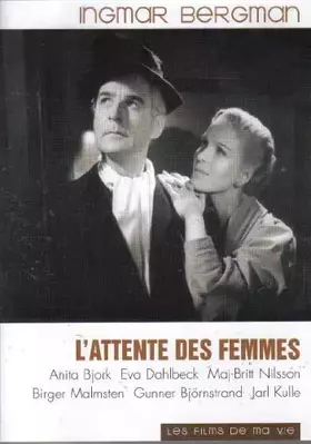 Couverture du produit · L'attente des femmes (Ingmar Bergman)