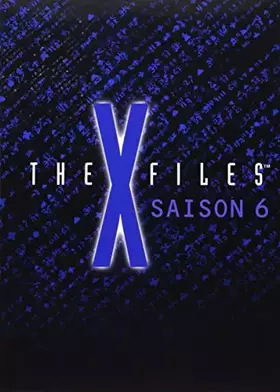 Couverture du produit · The X-Files - Saison 6
