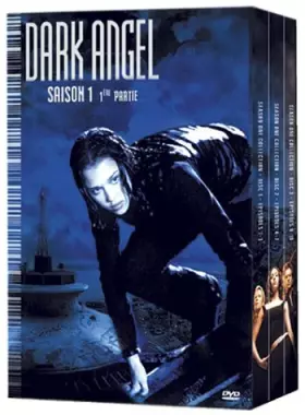 Couverture du produit · Dark Angel - Saison 1, Partie 1 - Édition 3 DVD