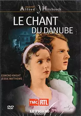 Couverture du produit · Le chant du danube [inclus Bonus Film Muet "Downhill" -1927-]