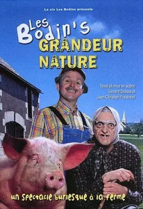Couverture du produit · Les Bodin's Grandeur Nature