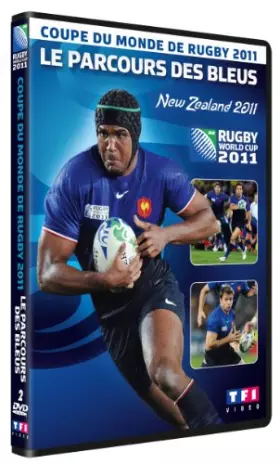 Couverture du produit · Coupe du Monde de Rugby 2011 - Le parcours des Bleus