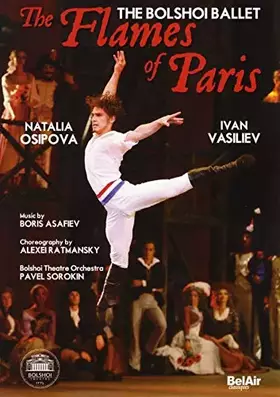 Couverture du produit · Flammes de Paris (Ballet du Bolchoï) [(+booklet)]