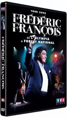 Couverture du produit · François, Frédéric-Tour 2008, de l'Olympia à Forest National