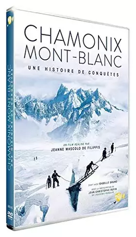 Couverture du produit · Chamonix Mont-Blanc : Une histoire de conquête