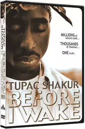Couverture du produit · Tupac Shakur - Before I Wake [Import USA Zone 1]