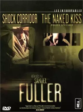 Couverture du produit · Coffret Samuel Fuller 3 DVD : Shock Corridor (version intégrale non censurée) / Naked Kiss, Police spéciale