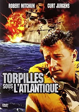 Couverture du produit · Torpilles sous l'Atlantique