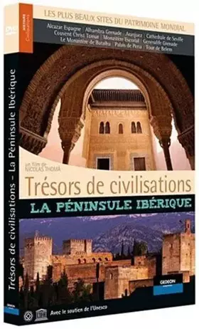 Couverture du produit · Trésors de civilisations : la péninsule iberique