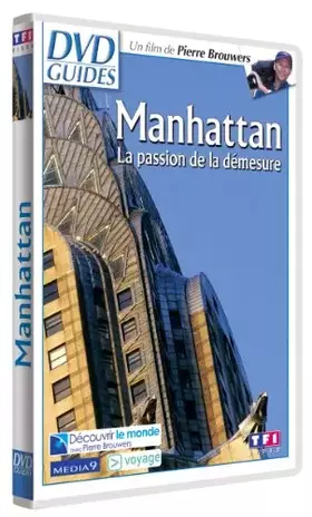 Couverture du produit · DVD Guides : New York - Manhattan, démesure et passion