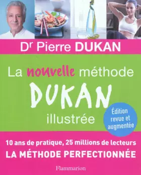Couverture du produit · La nouvelle méthode Dukan illustrée