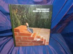Couverture du produit · Terrasses et murs de jardin