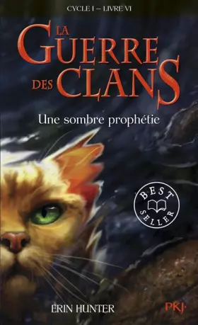 Couverture du produit · 6. La guerre des clans : Une sombre prophétie
