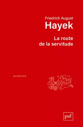 Couverture du produit · La route de la servitude