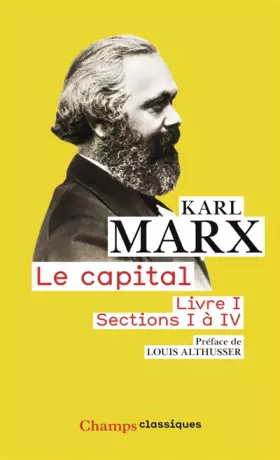 Couverture du produit · Le capital : Livre 1, sections 1 à 4