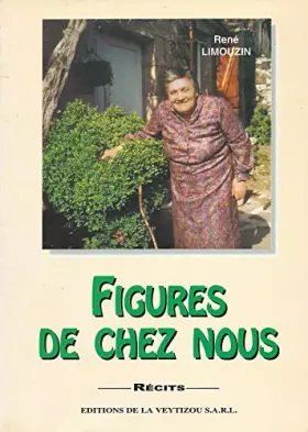 Couverture du produit · Figures de chez nous : Récits