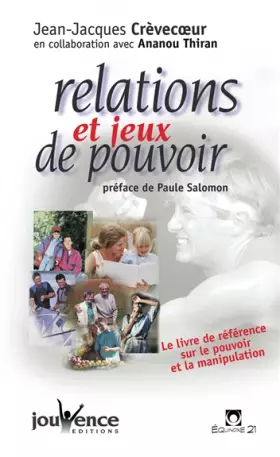 Couverture du produit · Relations et jeux de pouvoir