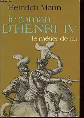 Couverture du produit · Le Roman d'Henri IV