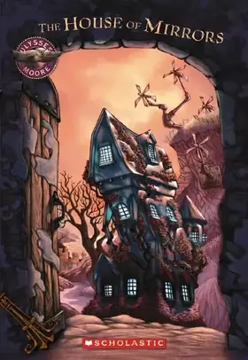 Couverture du produit · Ulysses Moore 3: House of Mirrors