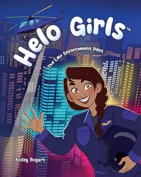 Couverture du produit · Helo Girls: The Law Enforcement Pilot